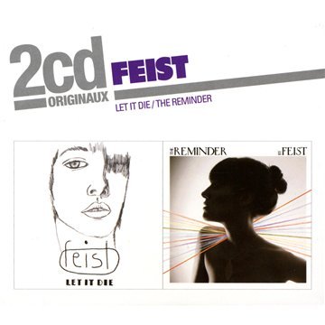 Feist/Let It Die + The Reminder@Import-Eu